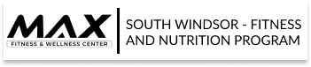 MAX Fitness & Wellness Center South Windsor - Fitness and Nutrition Program